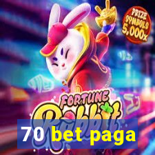 70 bet paga